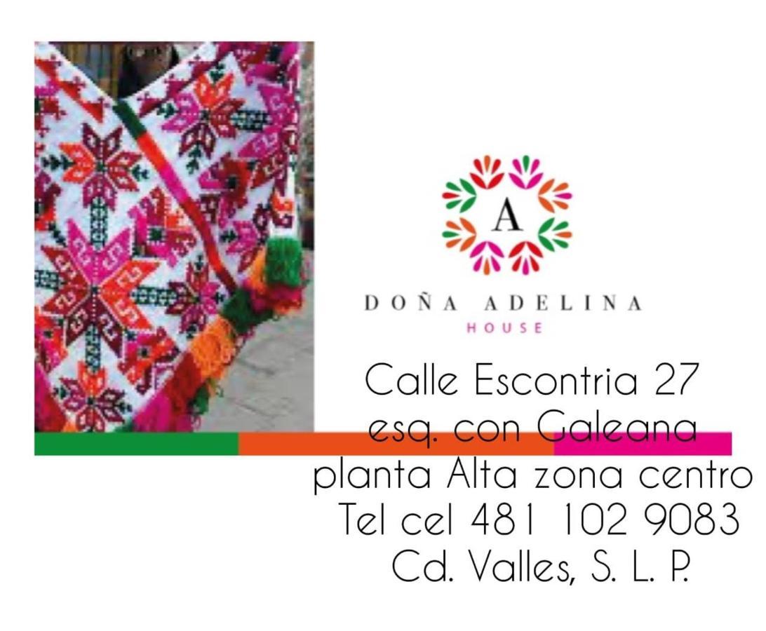 Dona Adelina House Aparthotel Ciudad Valles Exterior photo